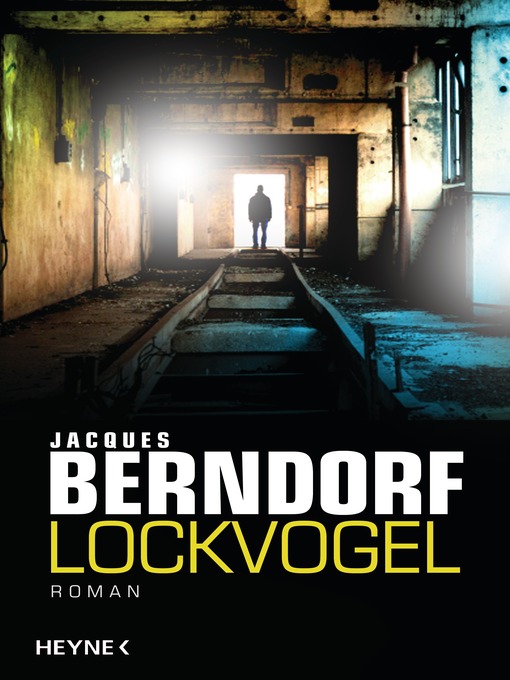 Title details for Lockvogel by Jacques Berndorf - Available